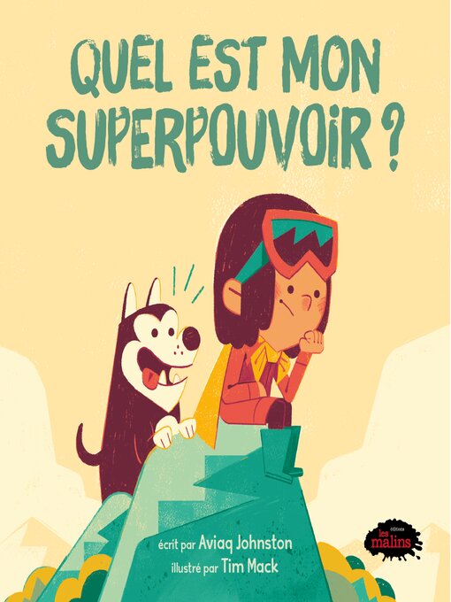 Title details for Quel est mon superpouvoir ? by Aviaq Johnston - Available